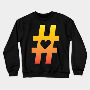 Hashtag Heart Crewneck Sweatshirt